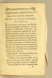 Cover of: Dernieres observations des citoyens de couleur des isles et colonies françoises: Du 27 novembre 1789