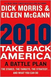 Cover of: 2010: Take Back America: A Battle Plan