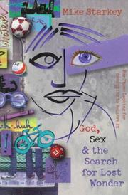 Cover of: God, sex & the search for lost wonder