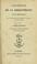 Cover of: Catalogue de la bibliothèque d'une amateur, avec notes bibliographiques, critiques et littéraires...
