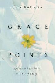 Cover of: Grace Points: Growth and  Guidance in Times of Change