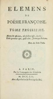 Cover of: Elemens de poësie françoise