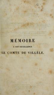 Cover of: Les jésuites, les congrégations et le parti prêtre en 1827: mémoire à m. le comte de Villèle