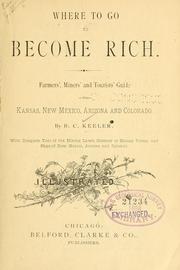 Cover of: Where to go to become rich. by Bronson C. Keeler