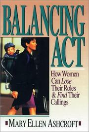 Cover of: Balancing act by Mary Ellen Ashcroft