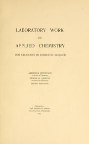 Laboratory work in applied chemistry, for students in domestic science