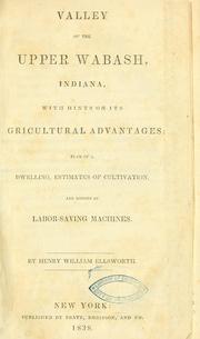 Cover of: Valley of the upper Wabash, Indiana by Henry William Ellsworth