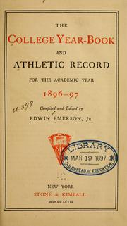 Cover of: The College year-book and athletic record for the academic year 1896-197