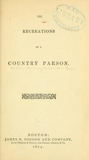 Cover of: The recreations of a country parson.