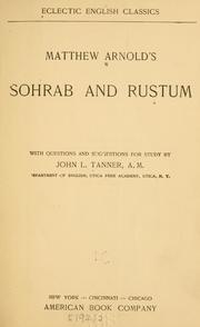 Cover of: Matthew Arnold's Sohrab and Rustum by Matthew Arnold