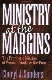 Ministry at the margins by Cheryl Jeanne Sanders