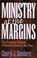 Cover of: Ministry at the margins