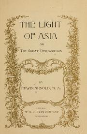 Cover of: The light of Asia by Edwin Arnold