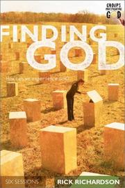 Cover of: Finding God: How Can We Experience God? (Groups Investigating God)