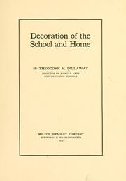 Cover of: Decoration of the school and home