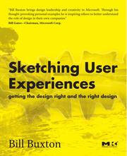 Cover of: Sketching user experience: getting the design right and the right design