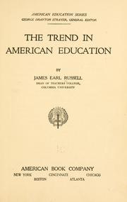Cover of: The trend in American education