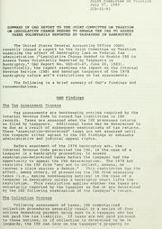 Summary of GAO report to the Joint Committee on Taxation on legislative changes needed to enable the IRS to assess taxes voluntarily reported by taxpayers in bankruptcy