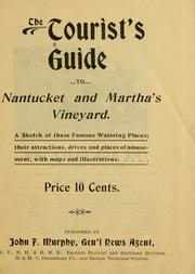 Cover of: The tourist's guide to Nantucket and Martha's Vineyard. by 