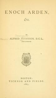 Cover of: Enoch Arden, &c by Alfred Lord Tennyson