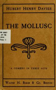 Cover of: mollusc: a new and original comedy in three acts