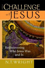 Cover of: The Challenge of Jesus by N. T. Wright