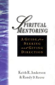 Cover of: Spiritual mentoring: a guide for seeking and giving direction