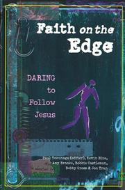 Cover of: Faith on the Edge: Daring to Follow Jesus