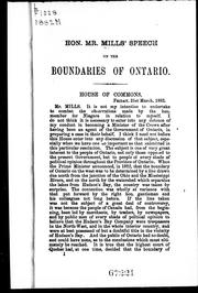 Cover of: Hon. Mr. Mills' speech on the boundaries of Ontario by Mills, David