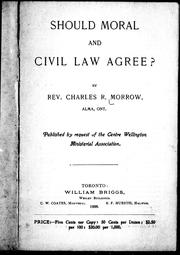 Cover of: Should moral and civil law agree? by Charles R. Morrow