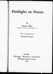Cover of: Flashlights on nature by Grant Allen