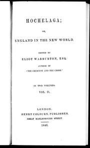 Cover of: Hochelaga, or, England in the New World | George Warburton