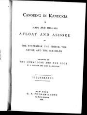 Canoeing in Kanuckia, or, Haps and mishaps afloat and ashore