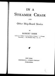 Cover of: In a steamer chair and other shipboard stories by Robert Barr