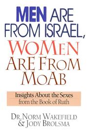 Cover of: Men Are from Israel, Women Are from Moab: Insights About the Sexes from the Book of Ruth