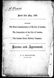 Cover of: Between the Water Commissioners of the City of London, the Corporation of the City of London, and the London Street Railway Company | Water Commissioners for the City of London (Ont.)