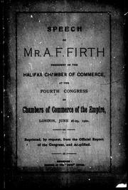 Speech of Mr. A.F. Firth, President of the Halifax Chamber of Commerce by A. F. Firth