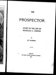 Cover of: The prospector: story of the life of Nicholas C. Creede