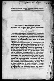 Cover of: Comparative medicine in Europe: a paper read before the Students' Medical Society of McGill University, February 25th, 1887