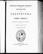 Cover of: Classification of the Coleoptera of North America by John Lawrence LeConte, John Lawrence LeConte