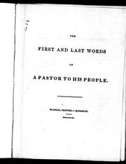 Cover of: The first and last words of a pastor to his people by Robert David Cartwright