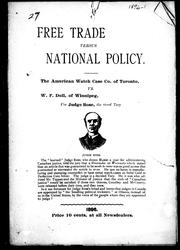 Free trade versus national policy by American Watch Case Company of Toronto.