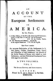 Cover of: An account of the European settlements in America by Edmund Burke