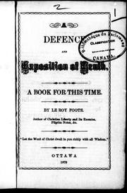 Cover of: A defence and exposition of truth: a book for this time