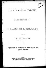 Cover of: The Canadian tariff | Galt, A. T. Sir