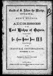 Cover of: Addresses of the Lord Bishop of Ontario, visitor, and Rev. Canon Bedford Jones, LL.D., warden, at the inaugural conversazione, November 16, 1876 by John Travers Lewis