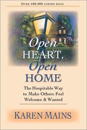 Cover of: Open Heart, Open Home by Karen Burton Mains