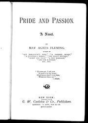 Cover of: Pride and passion by by May Agnes Fleming