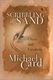 Cover of: Scribbling in the Sand by Michael Card, Michael Card