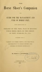 The horse shoer's companion and guide for the management and cure of horses' feet